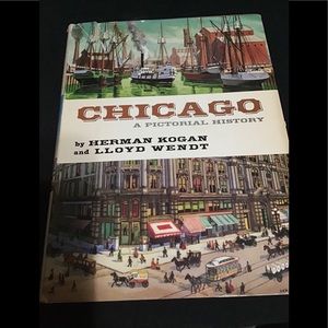 Chicago: A Pictorial History Signed & Inscribed